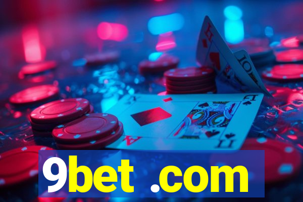 9bet .com